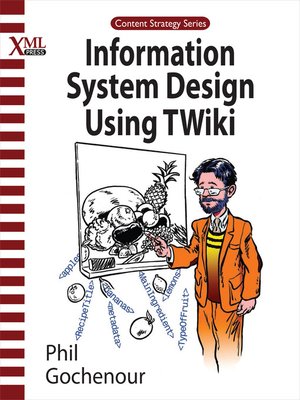 cover image of Information System Design Using Twiki